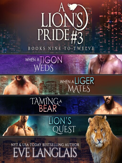 Title details for A Lion's Pride Collection 3 by Eve Langlais - Available